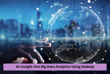 An Insight Into Big Data Analytics Using Hadoop